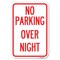 Signmission No Parking Overnight Parking Sign Heavy-Gauge Aluminum Sign, 12" x 18", A-1218-23680 A-1218-23680 - alternate 1